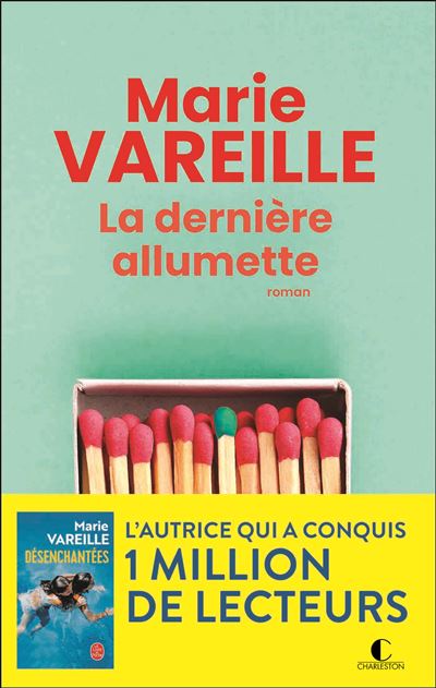 Livre : La dernière allumette, le livre de Marie Vareille