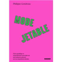Mode jetable