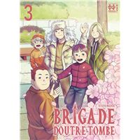 Brigade d'outre-tombe T03