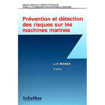 Prévention et Détection des Risques sur les machines marines - 1