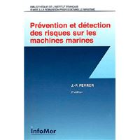 Prévention et Détection des Risques sur les machines marines