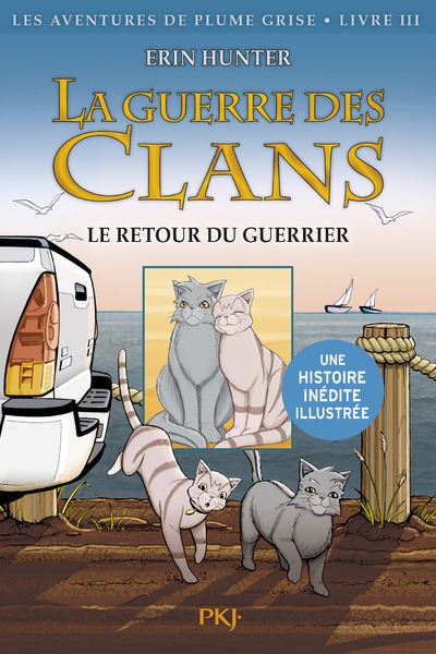 La Guerre des clans Tome 3