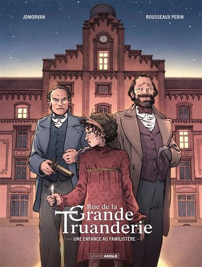 Rue de la Grande Truanderie - vol. 01/2