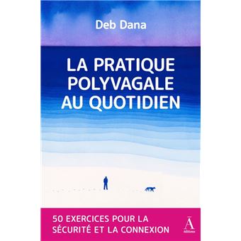 La pratique polyvagale au quotidien - 1