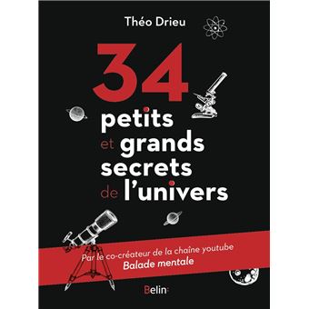 34 petits et grands secrets de l'univers - 1