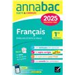 Annales du bac Annabac 2025 Français 1re générale (bac de français écrit & oral)