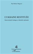 L’Ukraine restituée