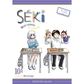 Séki, mon voisin de classe - Séki, mon voisin de classe, T10 - 1