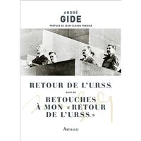 Retour de l'U.R.S.S. suivi de Retouches à mon retour de l'URSS