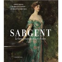 Sargent. Le beau monde et son revers