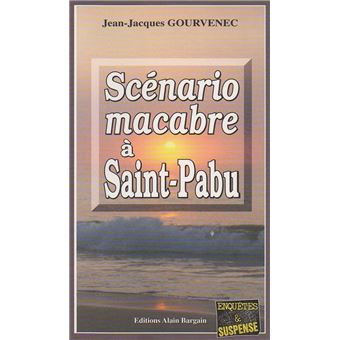 Scenario macabre a saint pabu
