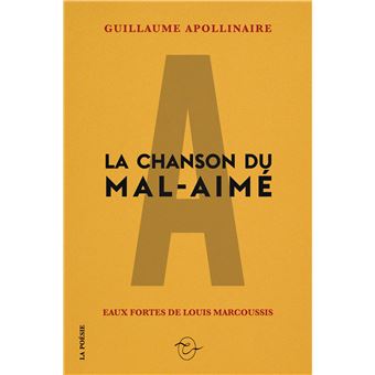La chanson du mal-aimé - 1