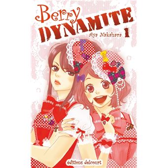 Berry dynamite - Berry dynamite, T1 - 1