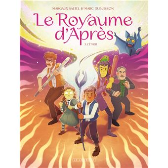 Le Royaume D'Après - Le Royaume d'Après  - Tome 3 - L'Éther - 1