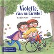 Violette, rien ne l'arrête !