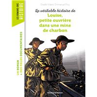 La véritable histoire de Louise, petite ouvrière dans une mine de charbon