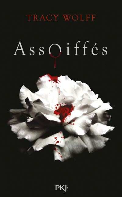 Assoiffés - the crave,1 Tome 1 : Assoiffés - tome 01