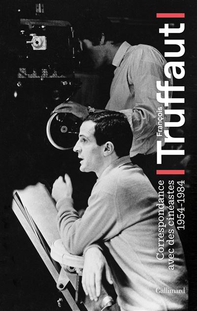 Correspondance avec des cinéastes: 1954-1984 - François Truffaut (2025)
