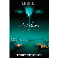 ARTEFACTS Tome 2 : La Pierre d'Émeraude