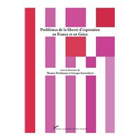 Problèmes de la liberté d’expression en France et en Grèce