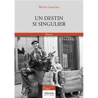 Un destin si singulier