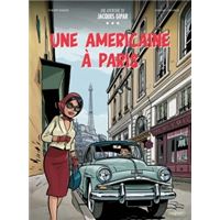 Une aventure de jacques gipar - t13 - une americaine a paris