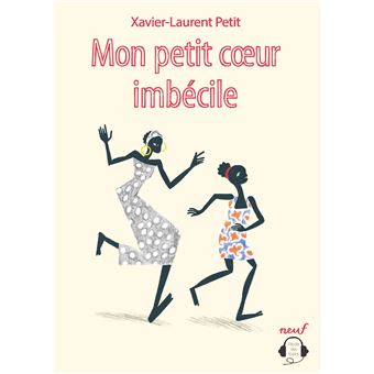Mon petit cœur imbécile - 1