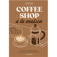 Coffee shop à la maison
