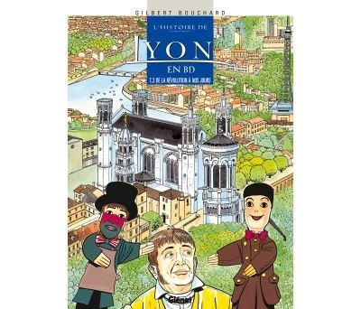 Histoire de Lyon en BD - Tome 03