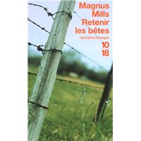 Retenir les bêtes