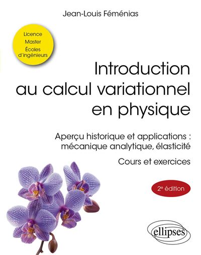 Introduction au calcul variationnel en physique - Jean-Louis Féménias (2025)