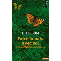 Faire la paix avec soi. 365 méditations quotidiennes