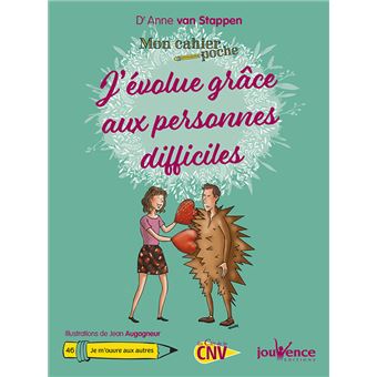 J'évolue grâce aux personnes difficiles - 1