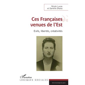 Ces Françaises venues de l'Est - 1