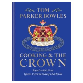 COOKING AND THE CROWN