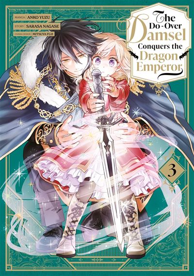 The Do-Over Damsel Conquers the Dragon Emperor - Tome 03