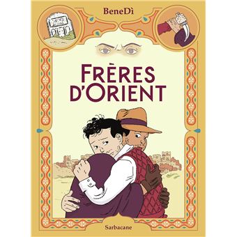 Frères d'Orient - 1