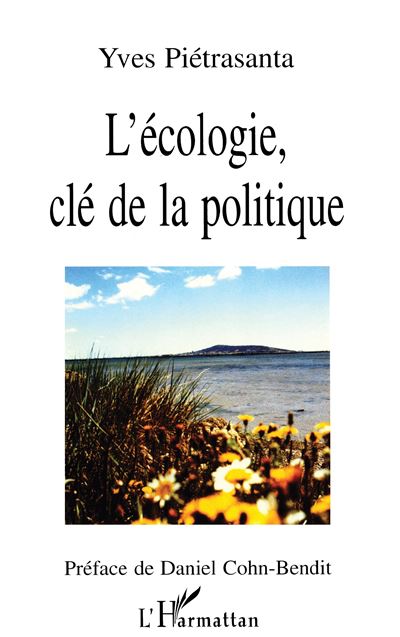 L'ecologie, Cle de la Politique