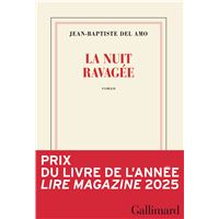 La nuit ravagée - Prix du livre de l'année LIRE Magazine 2025