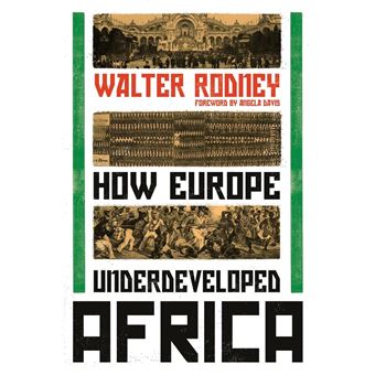 HOW EUROPE UNDERDEVELOPED AFRICA - 1