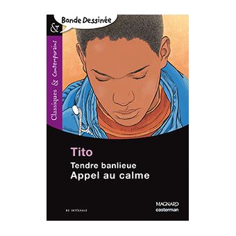 Tendre banlieue - Appel au calme - Bande-dessinée - Classiques et Contemporains - 1