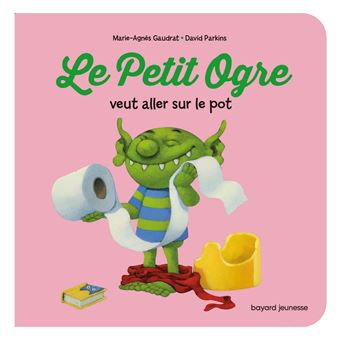 Le Petit Ogre - Le Petit Ogre veut aller sur le pot - 1