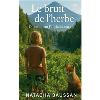 Le bruit de l'herbe - 1