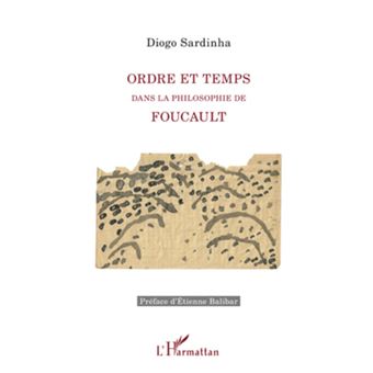 Ordre et temps dans la philosophie de Foucault - 1