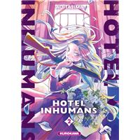 Hotel Inhumans - tome 2