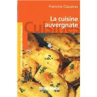 Cuisine Auvergnate (La)/Poche