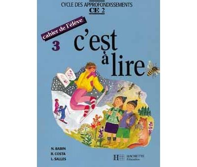 C'est à lire CE2 - Cahier de l'élève 3 - Ed.1992 - Norbert Babin - broché