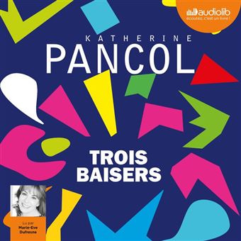 Trois baisers - 1