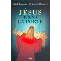 Jesus prend la porte