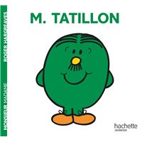 Monsieur Madame -  : Monsieur Tatillon